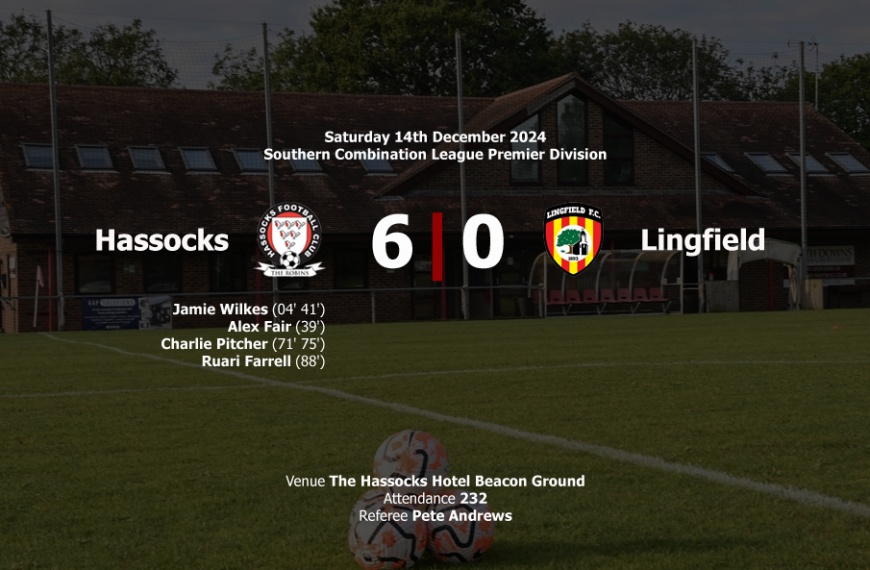 Hassocks ran out 6-0 winners over Lingfield without ever needing to get out of second gear